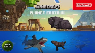 Minecraft - Planet Earth III - Official Minecraft Trailer - Nintendo Switch