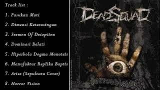 DEAD SQUAD - HORROR VISION FULL ALBUM (2009)