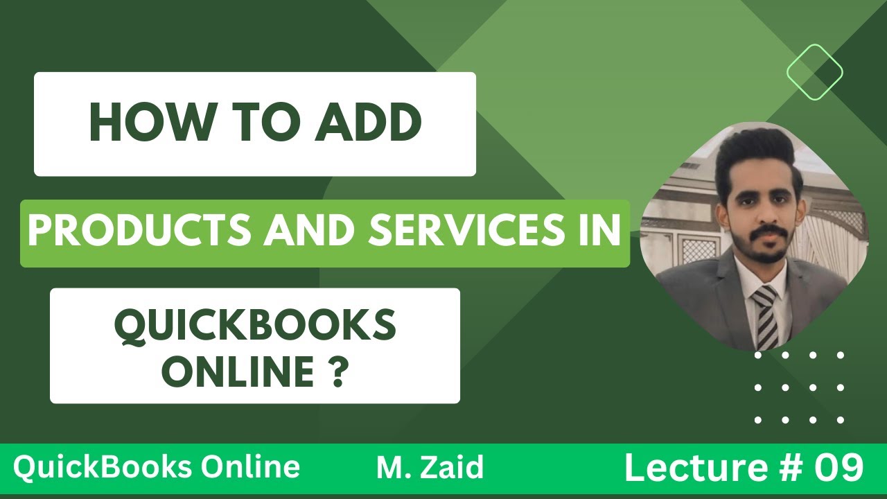 How to add Products and services in QuickBooks online : Lecture # 09 ...