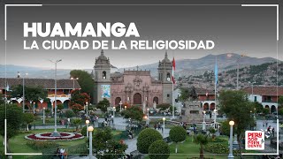 La ciudad de la RELIGIOSIDAD y el ARTE POPULAR: HUAMANGA, AYACUCHO | Perú Sorprendente