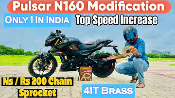 Bajaj Pulsar N160 Modification || Pulsar Rs 200 Chain Sprocket install In N160 | N160 41T Chain