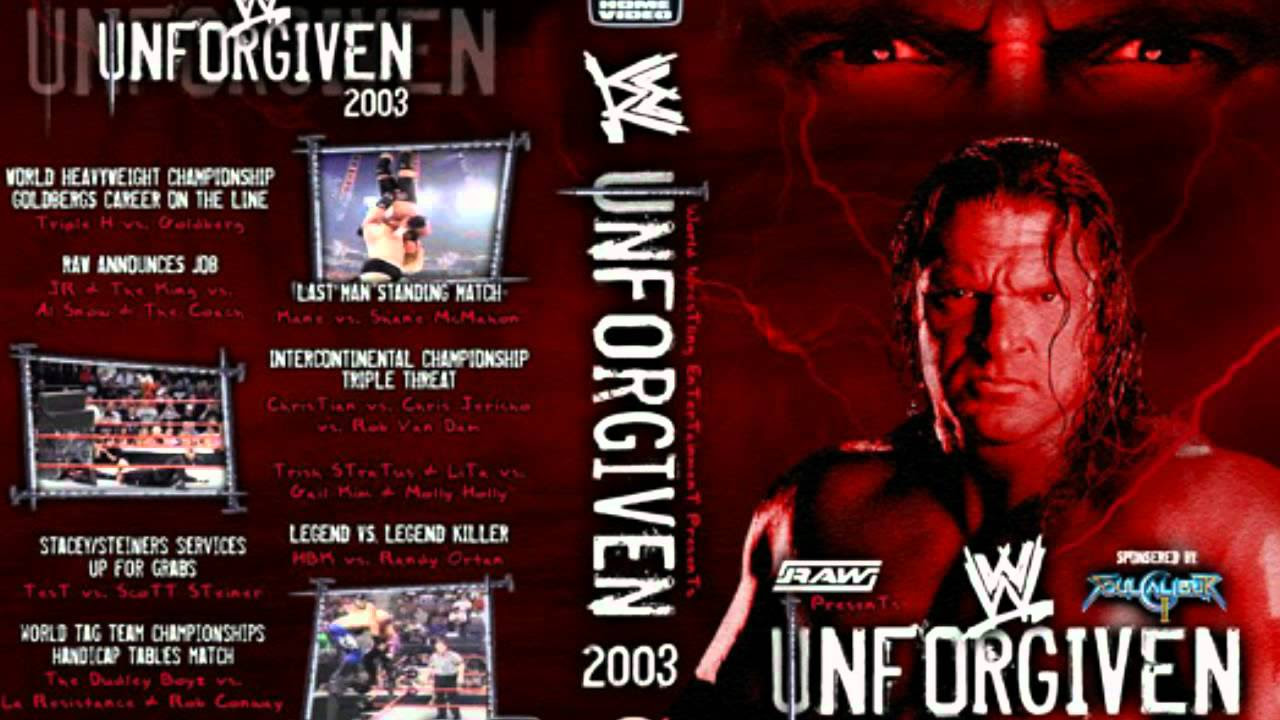 WWE Unforgiven 2003 Theme Song FullHD
