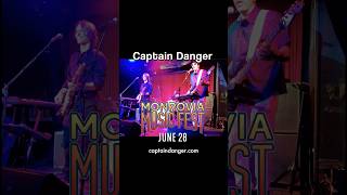 Captain Danger - live at Monrovia Music Festival (June 28)