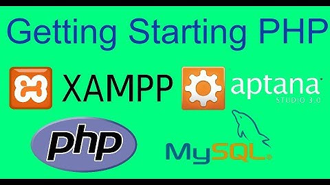 Getting Starting PHP With Xampp & Aptana Studio | Ahirlabs