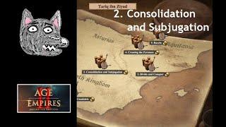Age of Empires 2: DE Campaigns | Tariq ibn Ziyad | 2. Consolidation and Subjugation