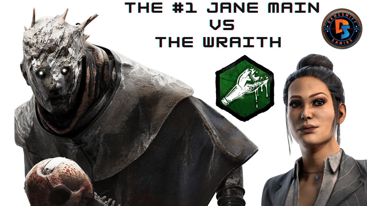 The #1 Jane Main on Dead By Daylight VS The Wraith at Dead Dawg Saloon ...