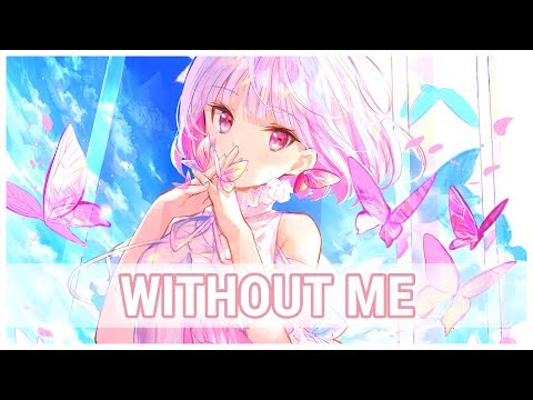 Nightcore - Without Me