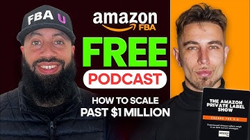 Free Amazon FBA Course | How to scale your Amazon Private Label Brand (Past $1,000,000)
