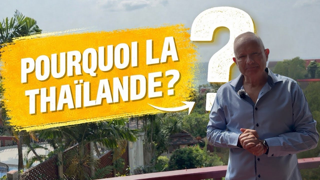 Pourquoi il a quitté la France pour la Thaïlande ? 🇹🇭