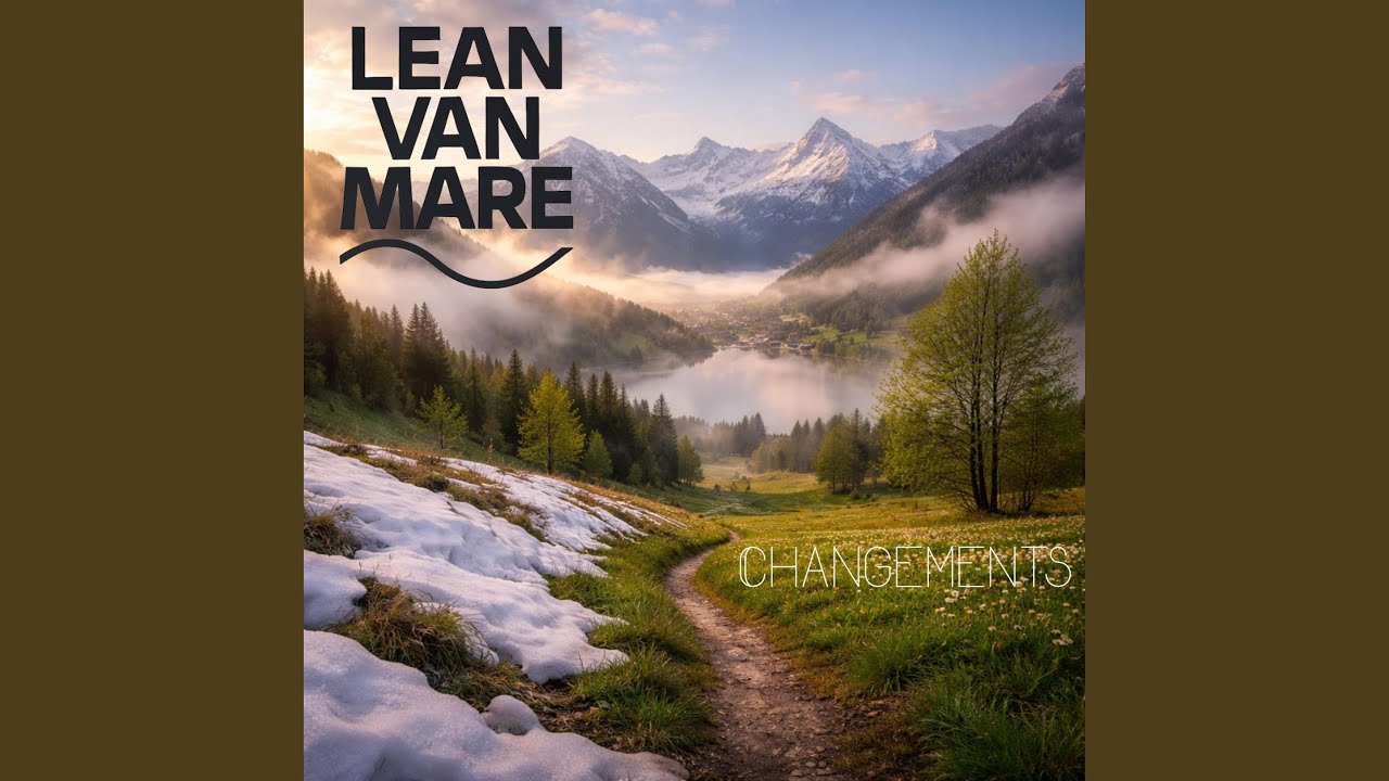 Watch Lean van Mare (Changements) on YouTube Watch Lean van Mare (Changements) on YouTube