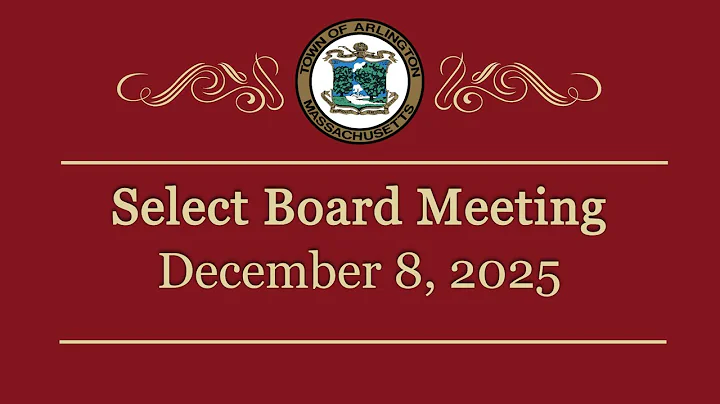 Select Board Meeting - December 8, 2025