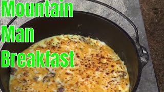 BEST MOUNTAIN MAN BREAKFAST AT CAMP IN THE MOUNTAINS - How to make a Mountain Man Breakfast at camp