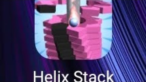 Helix Stack Jump game best video