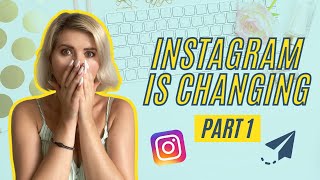 INSTAGRAM IS CHANGING - Instagram Updates September 2021 ? PART 1