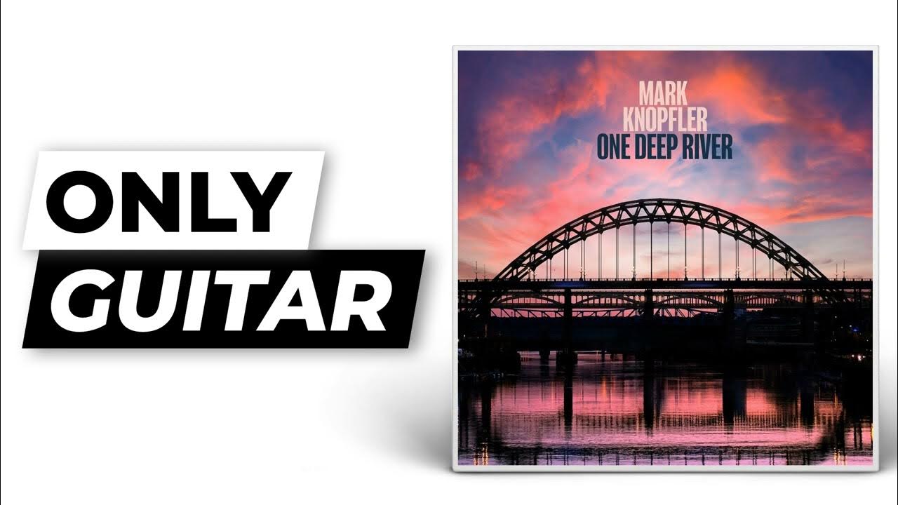 Two Pairs Of Hands Mark Knopfler Only Guitar (Isolated) YouTube