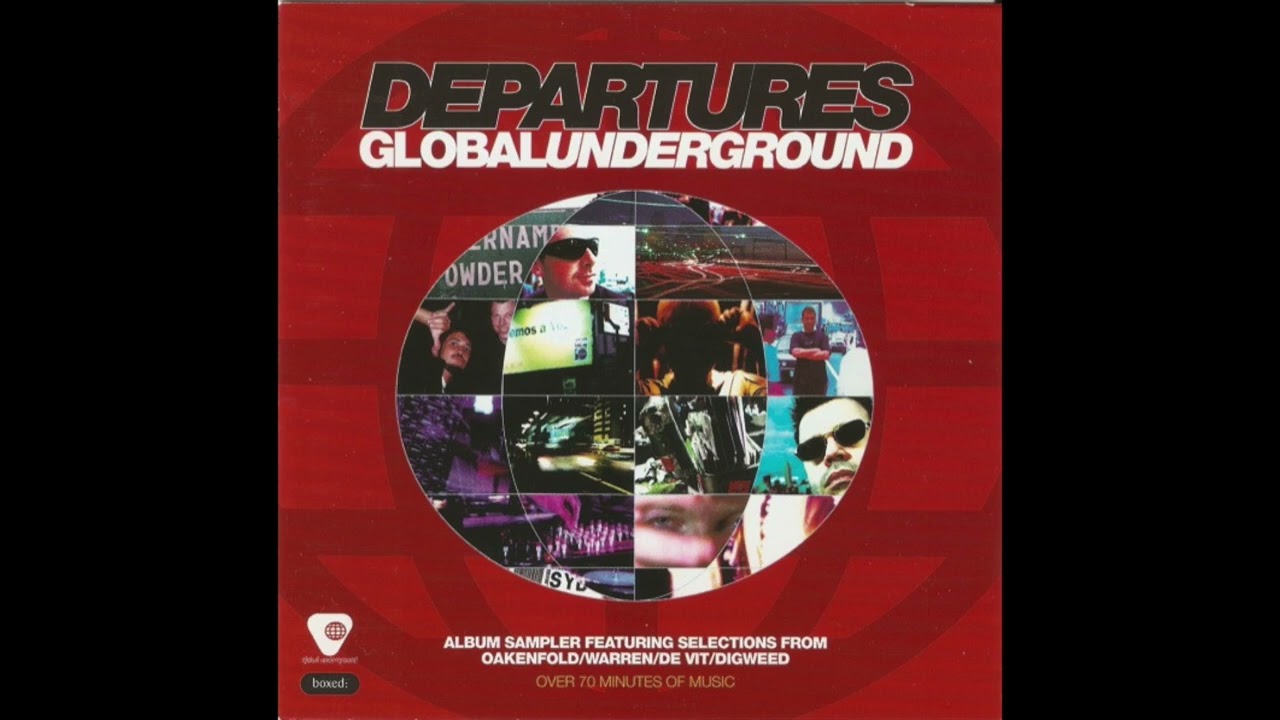 Global Underground: Departures (1998) - YouTube