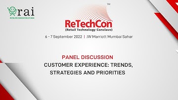 Panel Discussion on Customer Experience: Trends, Strategies and Priorities