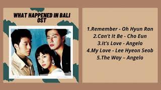 What Happened in Bali OST