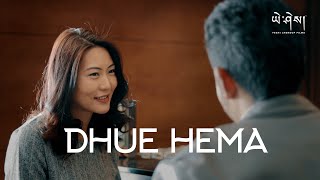 Video thumbnail of "DHUE HEMA - @BabyFloyd  ft. Tshering Zam | Music Video | Yeshi Lhendup Films"