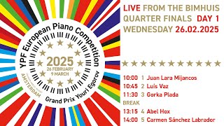 Quarter Finals YPF European Piano Competition 2025  – DAY 1
