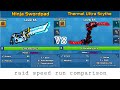 Raid speedruns with ninja swordpad and thermal ultra scythe comparison  community van pixel gun 3d