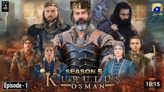 Kurulus Osman Season 5 Episode 1 In Urdu by Zeeshan aslam