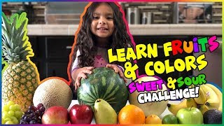 LEARN Fruits & Colors with Trinity! Sweet or Sour Challenge