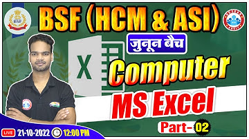 Microsoft Excel Computer Class | Computer Class For BSF | BSF HCM & ASI Computer Class #38