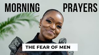Prayer : The Fear Of Man Is A Snare