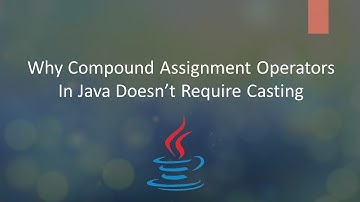Tricky Interview Question | Why Compound Assignment Operator In Java Doesn