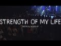 Vertical worship  strength of my life live from second sunday