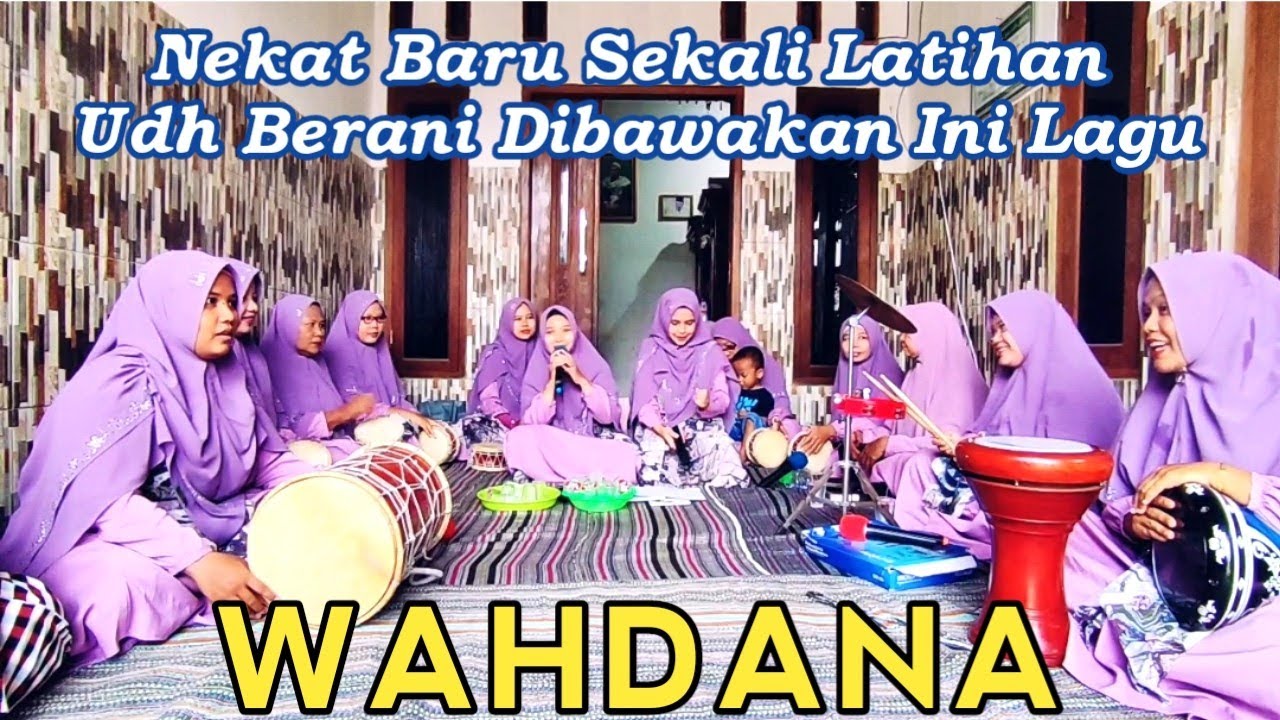 WAHDANA Versi Marawis As-Safeeya