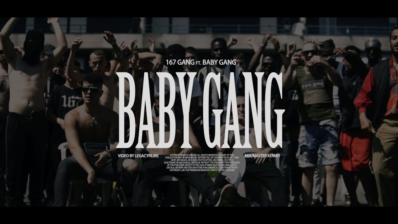 167 gang baby gang feat baby gang official video 167 gang baby gang feat baby gang official video