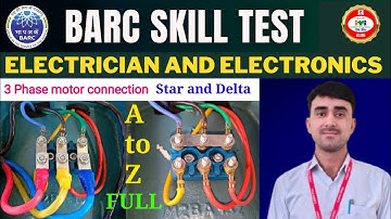 BARC skills Test Trade Electrician and Electronics | Three phase induction motor connection