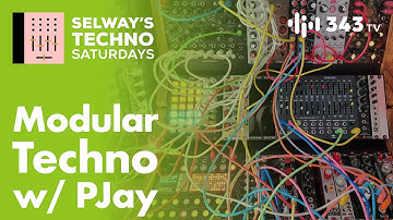 Modular Techno with PJay (NYEX, Analog Recreation) | Selway