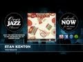 Stan Kenton - Yesterdays (1945)