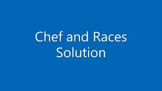 Solution Of Increase IQ, The Three Topics, Chef and Races and The Rating Dilemma | CodeChef