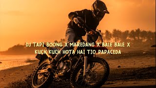 DJ TAPI BOHONG X MAREDANG X BALE BALE X KUCH KUCH HOTA HAI TIO PAPACEDA Lirik Lagu TikTok Terjemahan