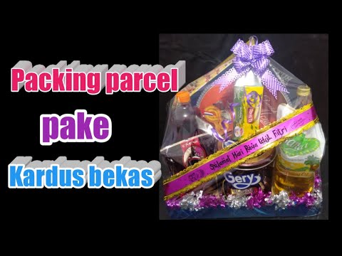 Cara membuat parcel lebaran mudah dan simple - tutorial parcel lebaran