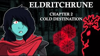 Eldritchrune – Chapter 2: Cold Destination  – Deltarune AU comic dub - Created by Lynxgriffin