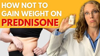 How To Prevent Weight Gain While Taking Prednisone