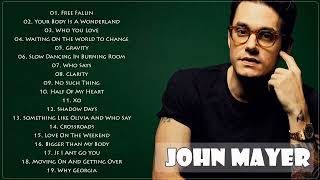 John Mayer Full Album 2021 - John Mayer Greatest Hits