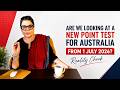 Are We Looking At A New Point Test For Australia on 1 July 2026?