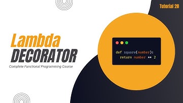 Lambda Functions as Decorators in Python | Complete Functional Programming Course in Python