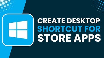 Create Desktop Shortcut for Store App /Software in Windows 11