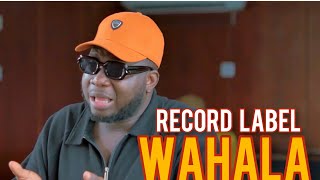 Record label wahalaà