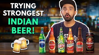 Trying STRONGEST Indian Beer! | The Urban Guide