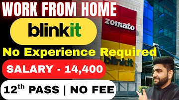 Blinkit | Work From Home Jobs 2025 | 12th Pass Job | Online Jobs at Home For Students | New Vacancy 
