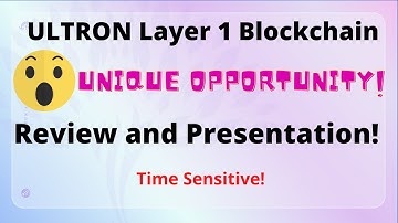 Ultron Blockchain Opportunity Review and Presentation ULX