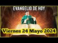 EVANGELIO DE HOY Viernes 24 Mayo 2024 con el Padre Marcos Galvis